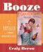 Booze : A Distilled History cover
