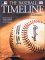 The Baseball Timeline : In Association With Major League Baseball cover