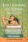 How I Survived My Summer Vacation : And Lived to Write the Story cover