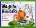 Kids' Easy-to-create Wildlife Habitats : For Small Spaces in City-suburbs-countryside cover