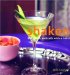 Shaken : 250 Classic Cocktails With A Twist cover