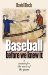 Baseball Before We Knew It : A Search For The Roots Of The Game cover