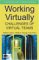 Working Virtually : Challenges Of Virtual Teams cover