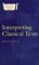 Interpreting Classical Texts cover