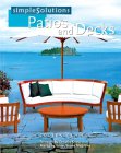 Simple Solutions : Patios And Decks [Click for larger image]