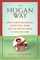 The Hogan Way : How to Apply Ben Hogan's Exceptional Swing and Shotmaking Genius to Your Own Game cover