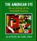 The American Eye: Eleven Artists of the Twentieth Century
