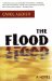The Flood : A Novel cover