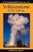 Photographer's Guide to Yellowstone and the Tetons cover