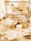  Baking And Pastry: Mastering The Art And Craft