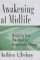 Awakening at Midlife : Realizing Your Potential for Growth and Change cover