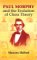 Paul Morphy and the Evolution of Chess Theory cover
