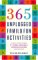 365 Unplugged Family Fun Activities : A Year's Worth Of Ideas For Tv-Free, Video-Free, And Computer Game-Free Entertainment cover