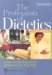 The Profession Of Dietetics : A Team Apporach cover
