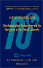 Access to Knowledge : New Information Technologies and the Emergence of the Virtual University [Click for larger image]
