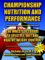 Championship Nutrition and Performance : The Wrestler's Guide to Lifestyle, Diet and Healthy Weight Control cover
