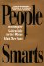 People Smarts : Bending the Golden Rule to Give Others What They Want cover