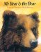 Mr Bear and the Bear cover