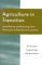 Agriculture in Transition : Land Policies and Evolving Farm Structures in Post Soviet Countries cover