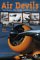 Air Devils : Sky Racers, Sky Divers, and Stunt Pilots cover
