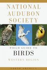 National Audubon Society Field Guide to North American Birds : Western Region [Click for larger image]