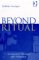 Beyond Ritual : Sacramental Theology After Habermas cover
