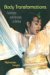 Body Transformations : Evolutions And Atavisms In Culture cover