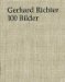 Gerhard Richter : 100 Pictures cover