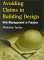 Avoiding Claims in Building Design : Risk Management in Practice cover