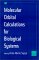  Molecular Orbital Calculations for Biological Systems