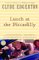 Lunch at the Piccadilly : A Novel cover
