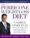 The Perricone Weight-Loss Diet : A Simple 3-Part Plan to Lose the Fat, the Wrinkles, and the Years cover