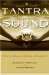 Tantra Of Sound : How To Enhance Intimacy With Sound cover