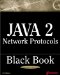 Java 2 Network Protocols Black Book cover