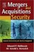 Mergers And Acquisitions Security : Corporate Restructuring and Security Management cover