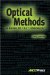 Optical Methods : A Guide to the 