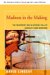 Madness in the Making : The Triumphant Rise & Untimely Fall of America's Show Inventors cover