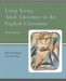 Using Young Adult Literature In The English Classroom cover