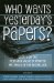 Who Wants Yesterday's Papers? : Essays On The Research Value Of Printed Materials In The Digital Age cover