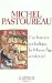 Une Histoire Symbolique Du Moyen Age Occidental cover