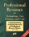 Professional Resumes for Accounting, Tax, Finance and Law : A Special Gallery of Quality Resumes by Professional Resume Writers cover