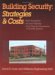 Building Security : Strategies & Costs cover
