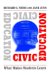 Civic Education : What Makes Students Learn cover