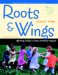 Roots & Wings : Affirming Culture in Early Childhood Programs cover