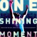 One Shining Moment cover