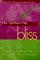 The Instinct for Bliss : Short Stories cover