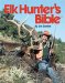 Elk Hunter's Bible cover