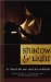 Shadow & Light : Literature & the Life of Faith cover