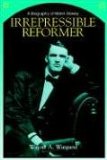Irrepressible Reformer : A Biography of Melvil Dewey [Click for larger image]