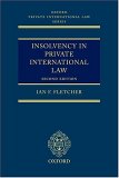 Insolvency in Private International Law : National and International Approaches [Click for larger image]